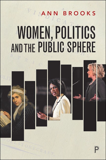 Book cover image for Women, Politics and the Public Sphere ISBN: 9781447341352